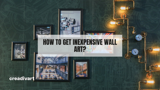 How to Get Inexpensive Wall Art?